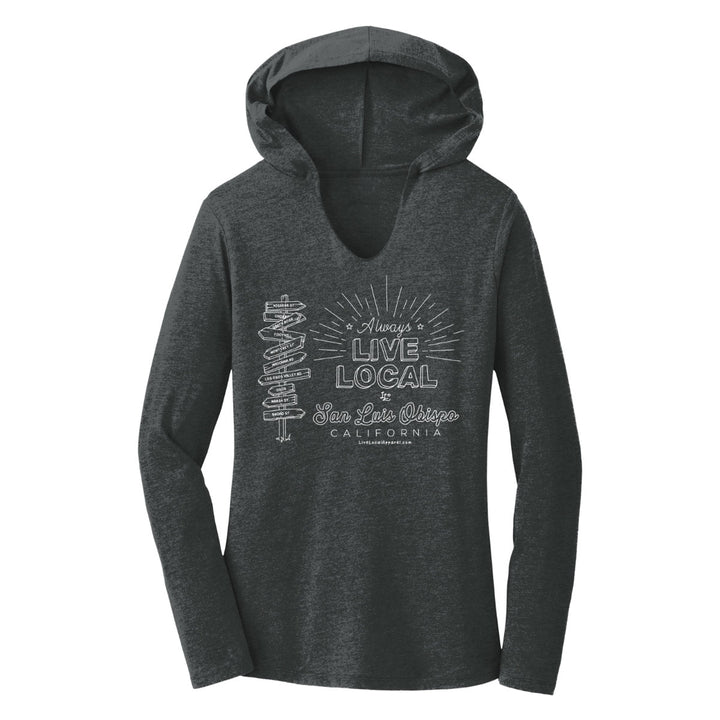 Women's SLO Always Live Local Long Sleeve Hooded T-Shirt