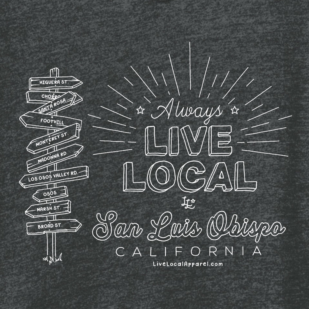 Women's SLO Always Live Local Long Sleeve Hooded T-Shirt